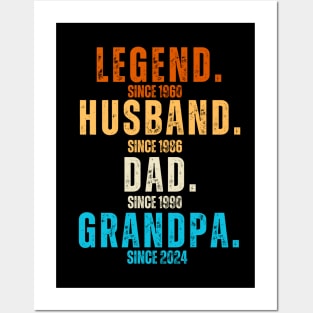 Legend Since 1960 Husband Since 1986 Dad Since 1990 Grandpa Since 2024 - Fathers Day 2024 Gift Idea For Dads And Grandpa Posters and Art